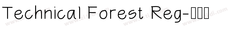 Technical Forest Reg字体转换